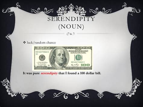 serendipity noun .